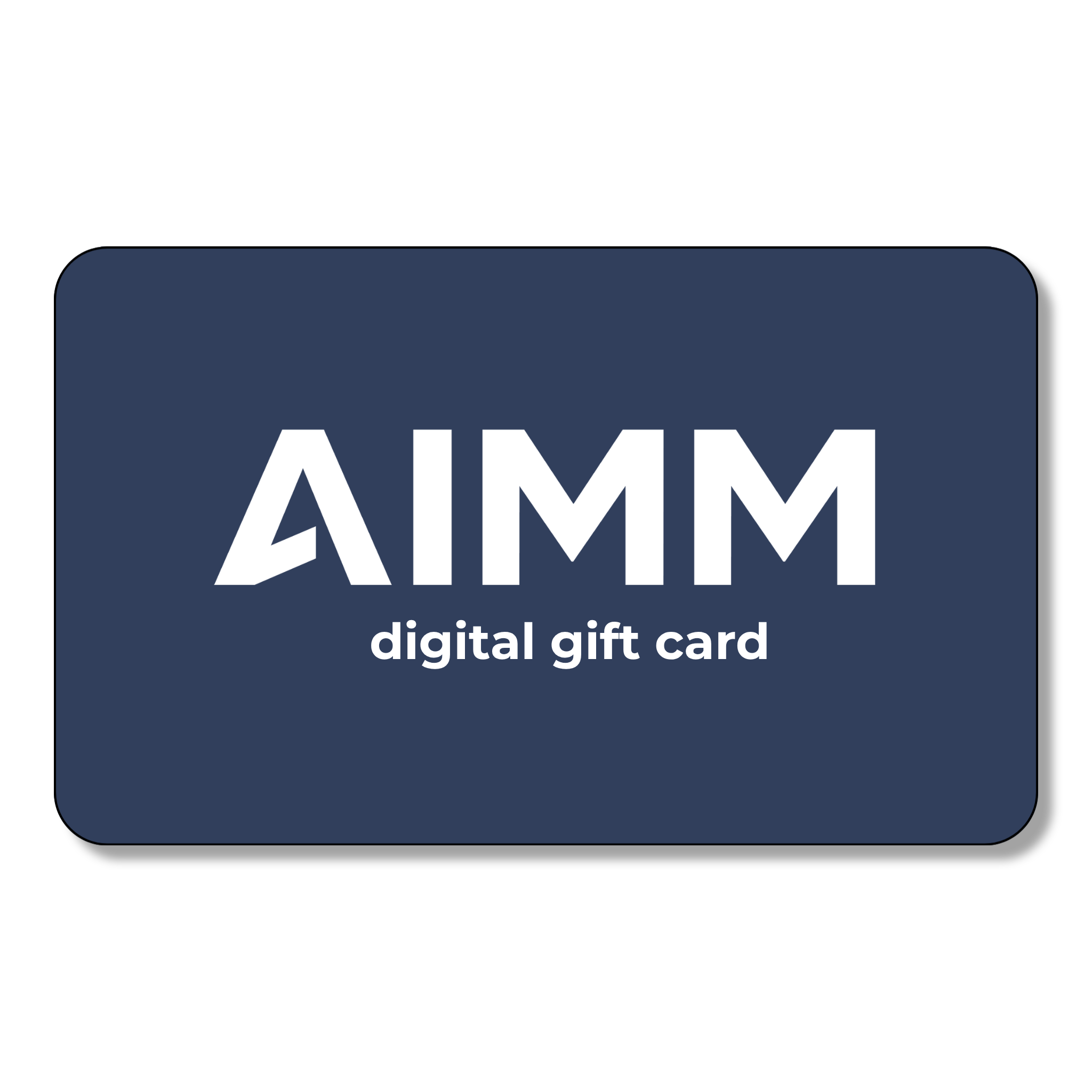 AIMM Digital Gift Card